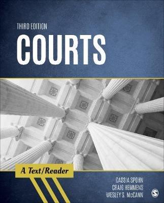 Courts: A Text/Reader - Cassia Spohn,Craig T Hemmens,Wesley S McCann - cover