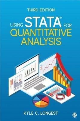 Using Stata for Quantitative Analysis - Kyle C. Longest - cover