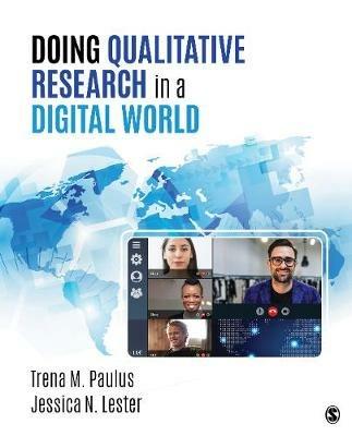 Doing Qualitative Research in a Digital World - Trena M. Paulus,Jessica Nina Lester - cover