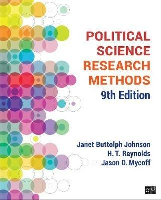Political Science Research Methods - Janet B. Johnson,H. T. Reynolds,Jason D. Mycoff - cover