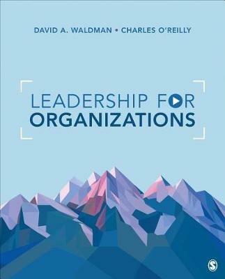 Leadership for Organizations - David Waldman,Charles A. O'Reilly - cover