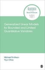 Generalized Linear Models for Bounded and Limited Quantitative Variables
