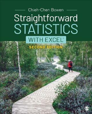 Straightforward Statistics with Excel - Chieh-Chen Bowen - cover