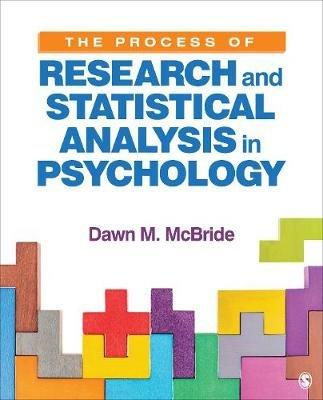 The Process of Research and Statistical Analysis in Psychology - Dawn M. McBride - cover
