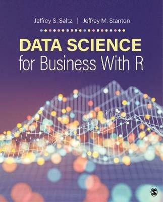 Data Science for Business With R - Jeffrey S. Saltz,Jeffrey Morgan Stanton - cover