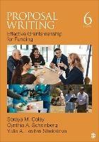 Proposal Writing: Effective Grantsmanship for Funding - Soraya M. Coley,Cynthia A. Scheinberg,Yulia A. Levites Strekalova - cover