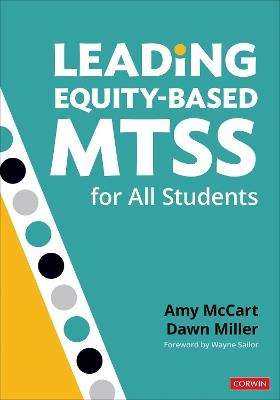Leading Equity-Based MTSS for All Students - Amy McCart,Dawn Dee Miller - cover