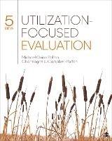 Utilization-Focused Evaluation - Michael Quinn Patton,Charmagne E. Campbell-Patton - cover