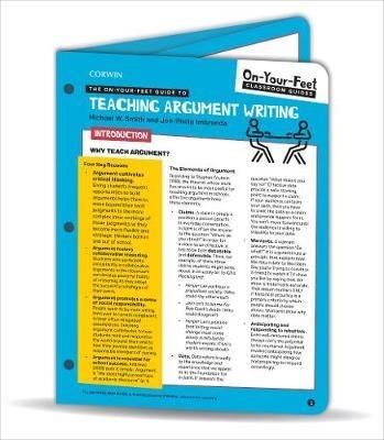 The On-Your-Feet Guide to Teaching Argument Writing - Michael W. Smith,Jon-Philip Imbrenda - cover