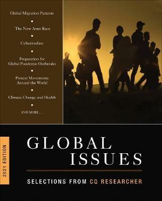 Global Issues 2021 Edition: Selections from CQ Researcher - cover