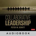Collaborative Leadership Audiobook