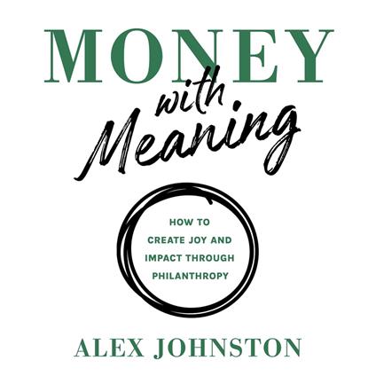 Money with Meaning