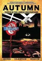 Autumn: Terror in the London Underground - Chris Dows,Colin Clayton - cover