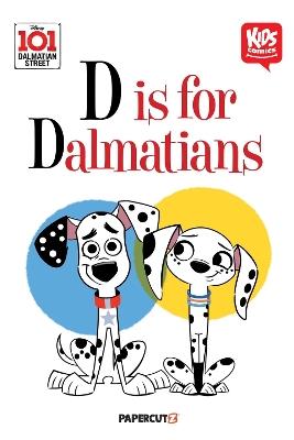 101 Dalmatians: D is for Dalmatian - cover