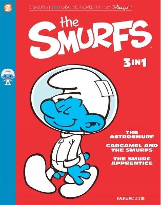 The Smurfs 3-in-1 Vol. 3: The Smurf Apprentice, The Astrosmurf, and The Smurfnapper - Peyo - cover