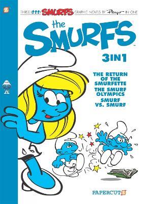 The Smurfs 3-in-1 Vol. 4: The Return of Smurfette, The Smurf Olympics, and Smurf vs Smurf - Peyo - cover
