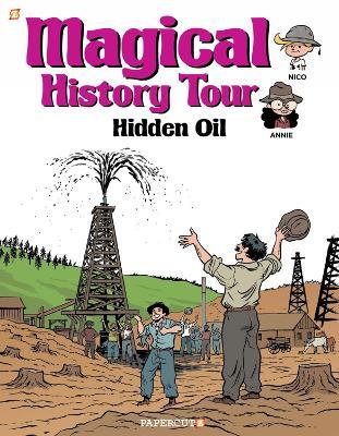 Magical History Tour #3: Hidden Oil - Fabrice Erre - cover