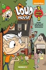 The Loud House 3 In 1 Vol. 6: Includes 'Loud and Clear,' 'Sibling Rivalry,' 'Sister Resister'