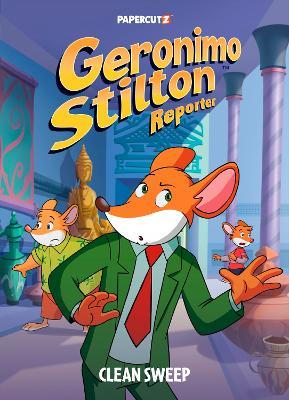 Geronimo Stilton Reporter Vol. 15: Clean Sweep - Geronimo Stilton - cover