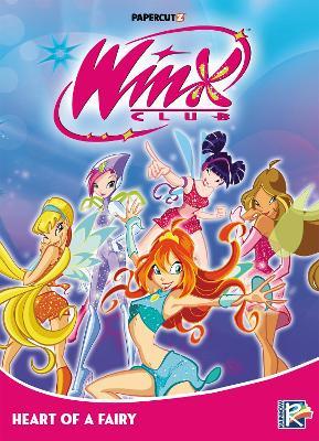 Winx Club Vol. 3: Heart of a Fairy - Rainbow S.p.A - cover