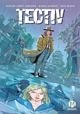 Tectiv Vol. 1: Noirtopia - Richard Ashley Hamilton - cover