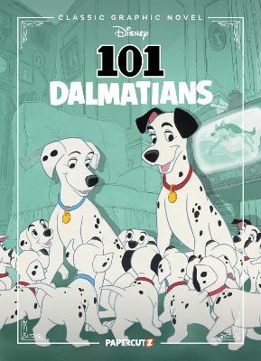 Disney Classic Graphic Novel: 101 Dalmatians - The Disney Comics Group - cover