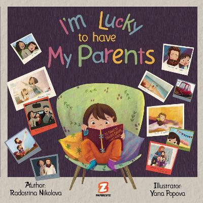 I'm Lucky to Have My Parents - Radostina Nikolova - cover