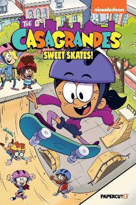 The Casagrandes Vol. 7: Sweet Skates! - The Loud House Creative Team - cover