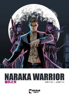 Naraka Warrior Vol. 1 - Albert Ng - cover