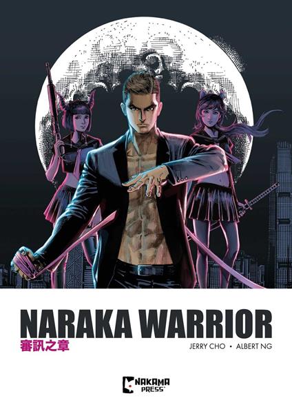 Naraka Warrior Vol. 1