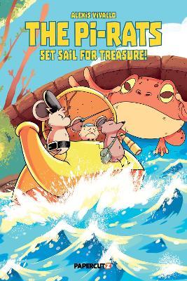 The Pi-Rats Vol. 1: Set Sail For Treasure! - Alexis Vivallo - cover