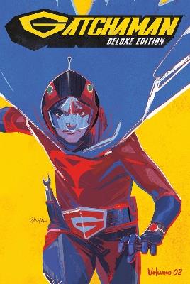 Gatchaman Vol. 2 Deluxe Edition - Cullen Bunn - cover