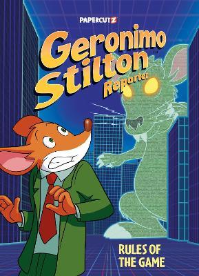 Geronimo Stilton Reporter Vol. 21: Rules of the Game - Geronimo Stilton - cover