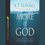 More of God
