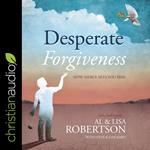 Desperate Forgiveness