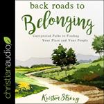 Back Roads to Belonging