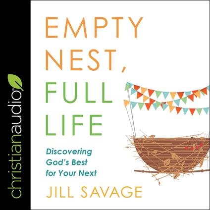 Empty Nest, Full Life