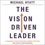 The Vision-Driven Leader