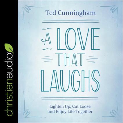 A Love That Laughs