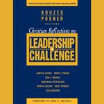 Christian Reflections on The Leadership Challenge