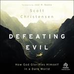 Defeating Evil