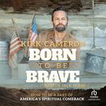 Born to Be Brave