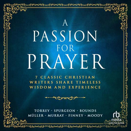 A Passion for Prayer