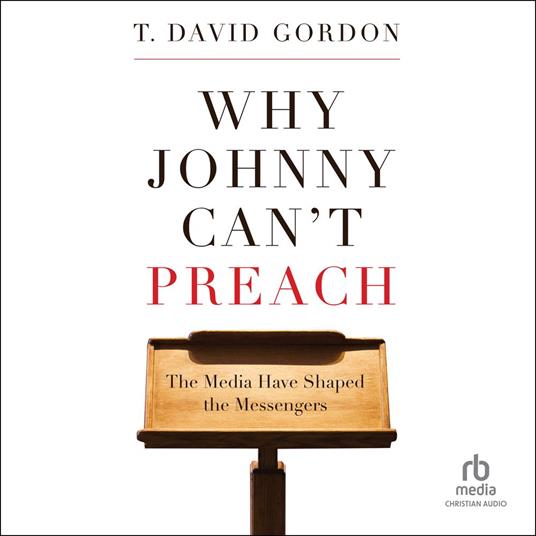 Why Johnny Can't Preach