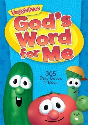 God's Word for Me: 365 Daily Devos for Boys: 365 Daily Devos for Boys - VeggieTales - cover