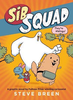 Sib Squad - Steve Breen - cover