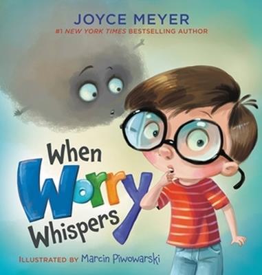 When Worry Whispers - Joyce Meyer - cover