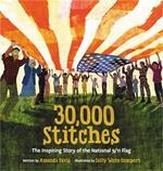 30,000 Stitches: The Inspiring Story of the National 9 11 Flag