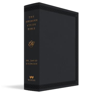 The Jeremiah Study Bible, ESV, Black LeatherLuxe (Indexed): What It Says. What It Means. What It Means for You. - David Jeremiah,David Jeremiah - cover