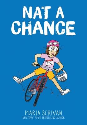 Nat a Chance: A Graphic Novel (Nat Enough #6) - Maria Scrivan - cover